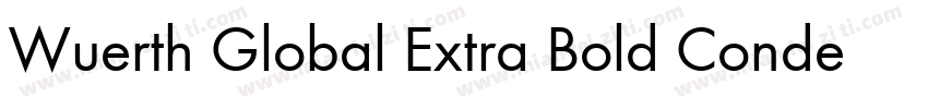 Wuerth Global Extra Bold Condensed字体转换